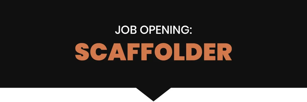 A featured image of a scaffolder position